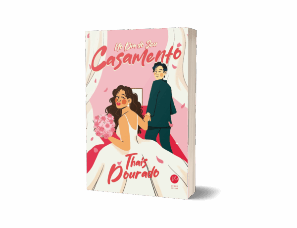 No Dia do Seu Casamento - Publicado pela Verus Editora!